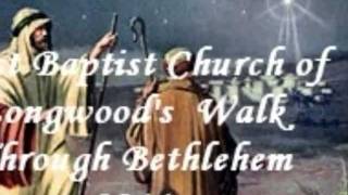 FBC Longwood Walk Through Bethlehem 2011