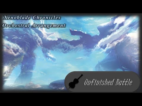 Xenoblade Chronicles: Unfinished Battle (Orchestral Cover)