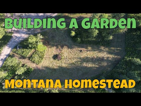 Building Our Garden - Back To Work On Our Montana Homestead