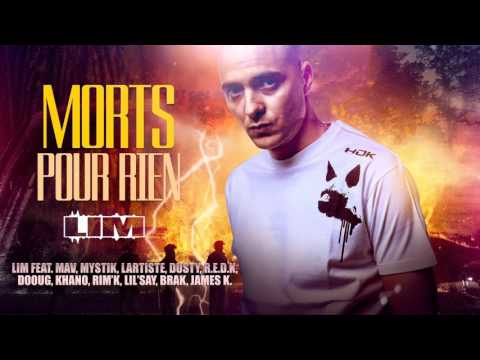 LIM - MORTS POUR RIEN feat LARTISTE R.E.D.K. RIM'K (HD)