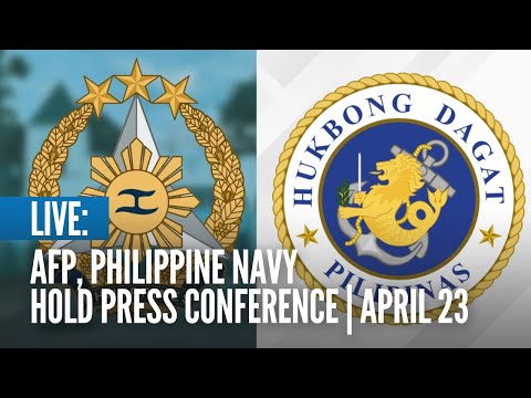 LIVE: Armed Forces of the Philippines holds press conference April 23
