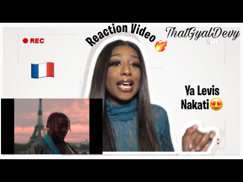 Ya Levis Nakati (REACTION VIDEO🇫🇷) | Pure Vibes🔥 | ThatGyalDevy Reacts💕