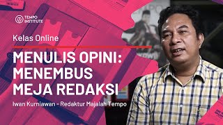 Download lagu Kelas Menulis Opini ala TEMPO | Trailer | Kelas Online mp3