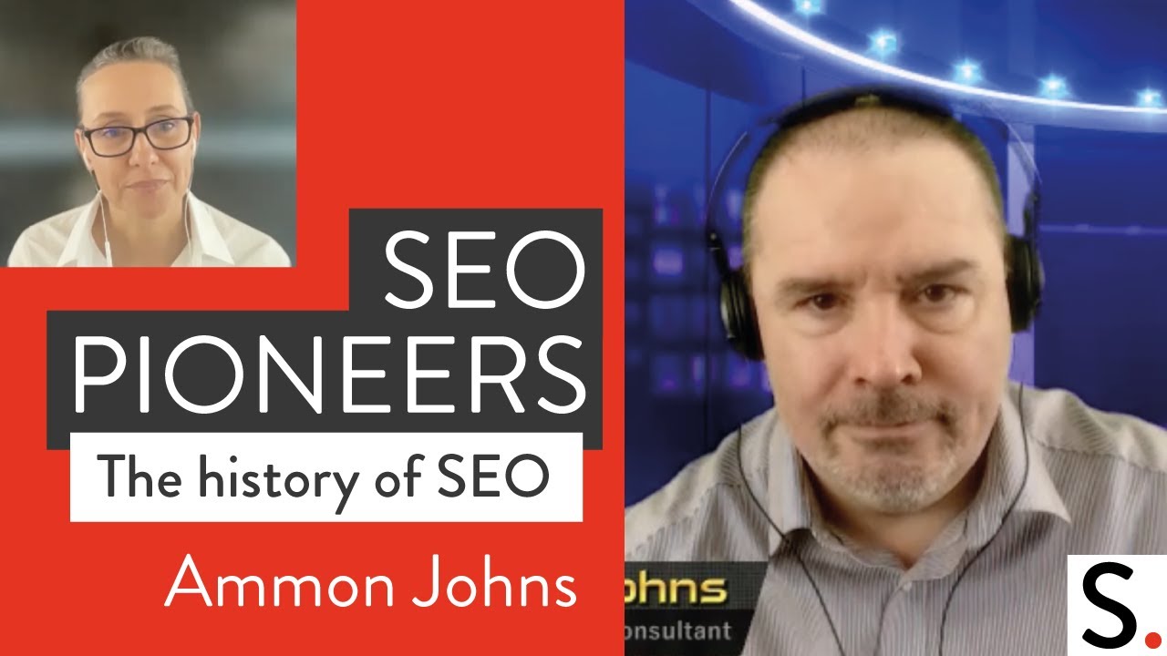 Ammon Johns – SEO Pioneers (The history of SEO)