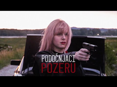 Podočnjaci - Pozeru (Official Video)