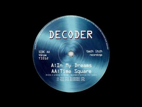 Decoder - Time Square