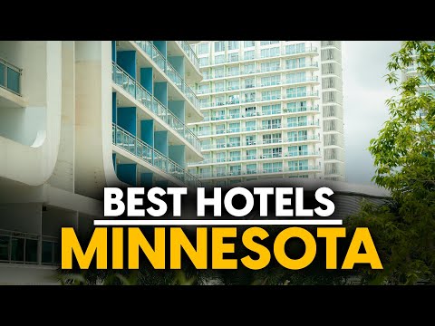 Best Hotels In Minnesota, Usa - Top 5 Picks For Any Budget