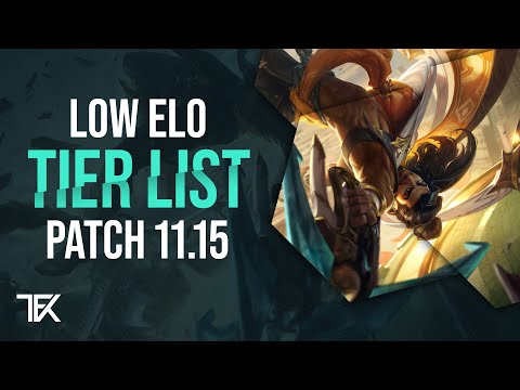Low Elo Tier List | Patch 11.15 | german | TFK