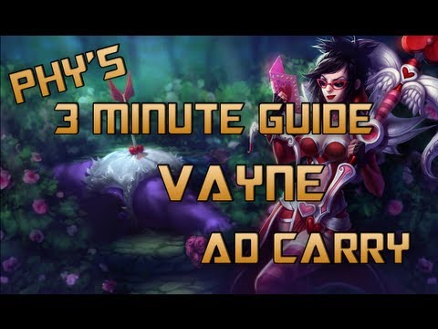 3 Minute Guide to Vayne | Season 3 League of Legends Gameplay
