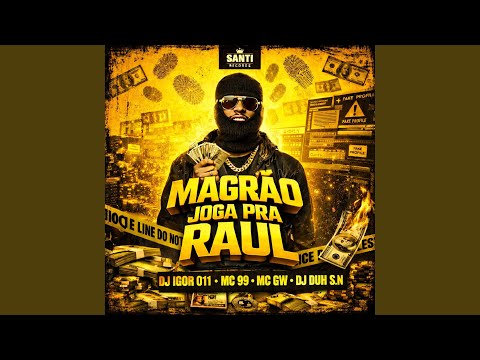 Magrão Joga Pra Raul