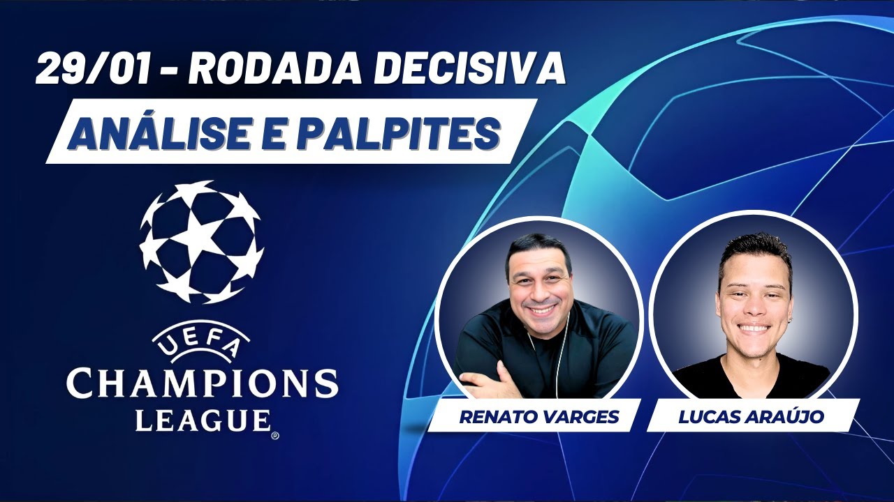 ANÁLISE E DICAS DE APOSTA - 29/01 - CHAMPIONS LEAGUE