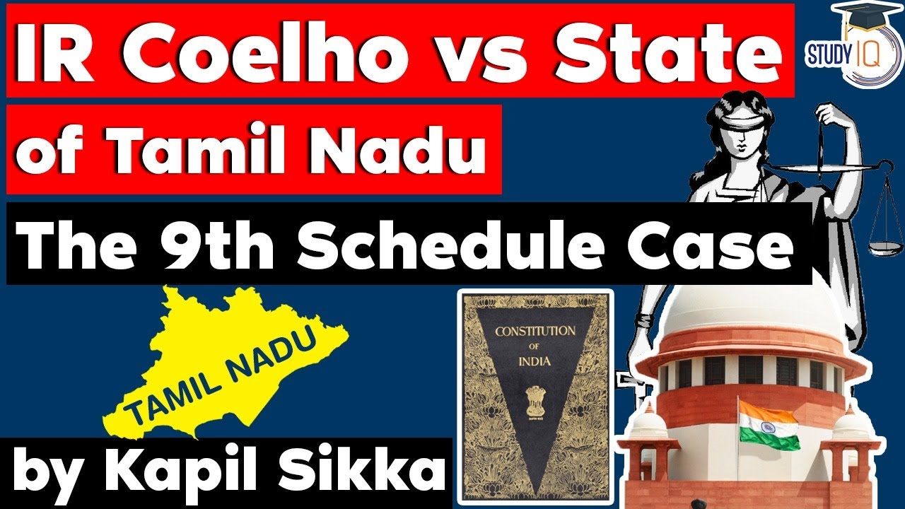 Video explanation of the I.R. Coelho judgment and judicial review