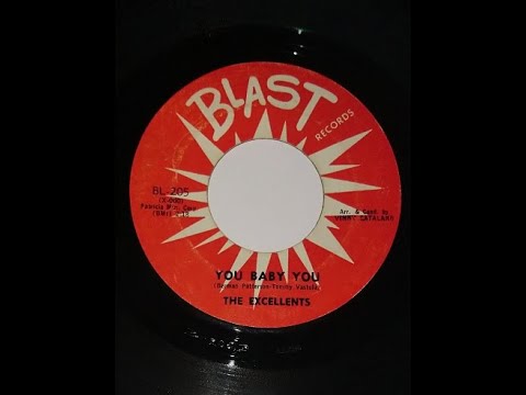 THE EXCELLENTS  "You, Baby, You"  US- BLAST 1962