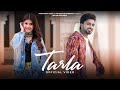 Tippu Sultan - Tarla (Full Video)  Anahita Bhooshan | Latest Romantic Songs 2023 Inzone Recordds 24