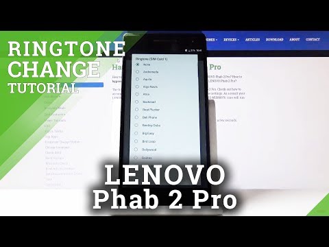 How to Change Ringtone in Lenovo Phab 2 Pro