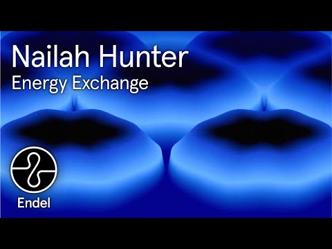 Nailah Hunter | Energy Exchange | Sleeping Sea | @EndelSound