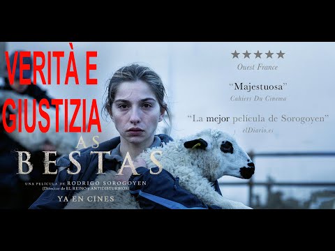 AS BESTAS, LA TERRA DELLA DISCORDIA. SOROGOYEN E L'ECOLOGIA DELLA GIUSTIZIA. ATTENZIONE SPOILER!!