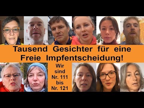 Tausend Gesichter für eine Freie Impfentscheidung - Wir sind Nr. 111 - 121