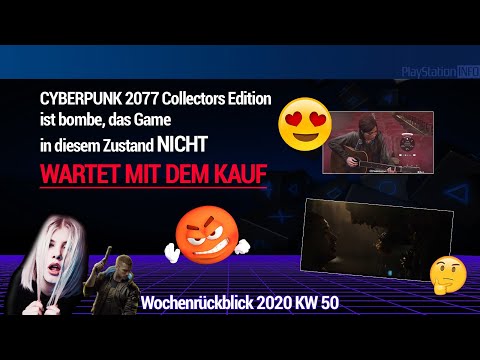 CYBERPUNK 2077 noch NICHT KAUFEN - Coole neue Games kommen und mehr! WRB 2020 KW 50