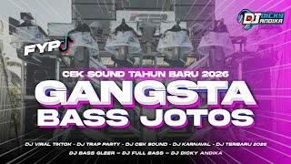Download lagu DJ CEK SOUND FULL BASS JOTOS | GANGSTA | COCOK BUAT DJ TAHUN BARU 2026 mp3