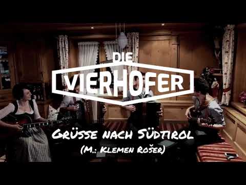 Die Vierhofer - Grüße nach Südtirol (M.: Klemen Rošer)