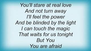 Bachelor Girl - You Are Afraid Lyrics