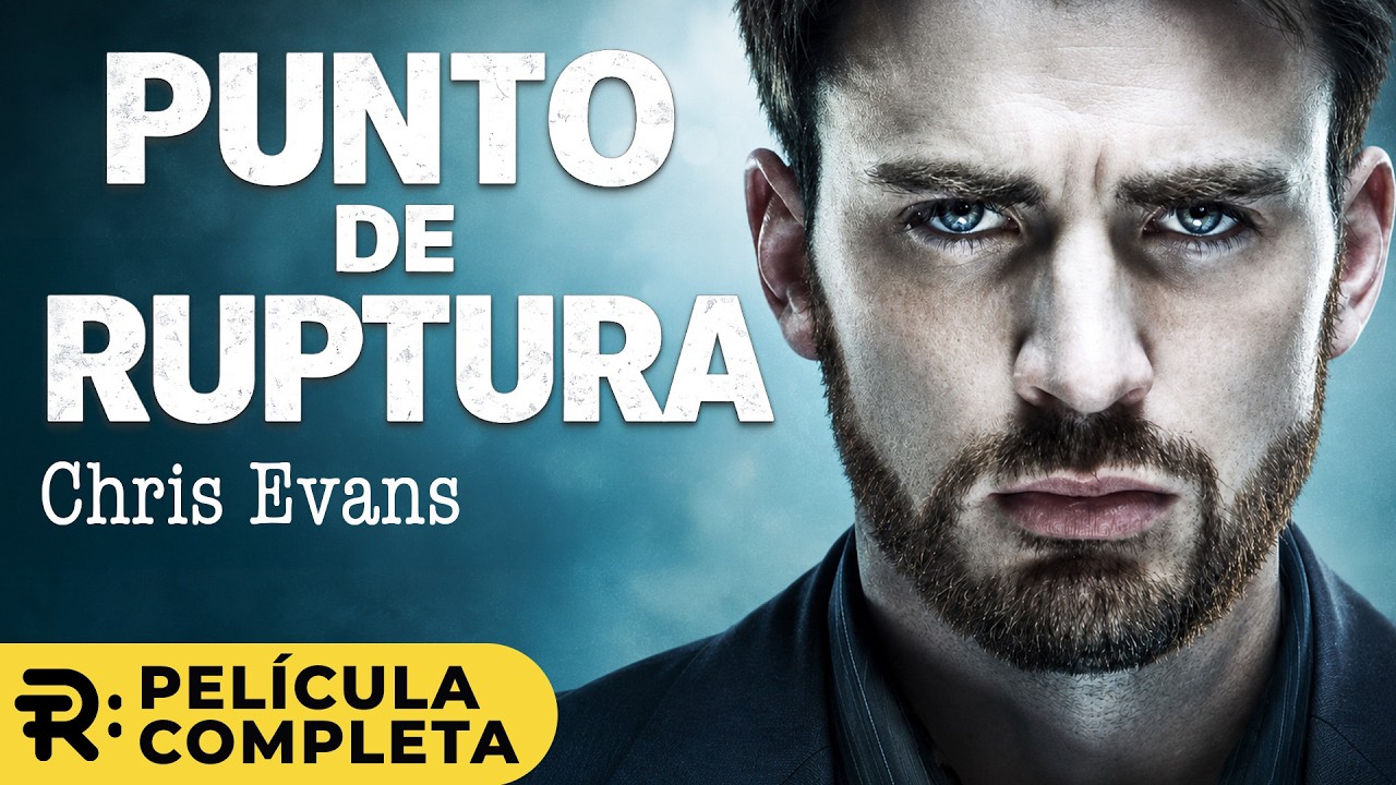 Punto de Ruptura | Película Completa Basada en Hechos Reales Doblada en Español - HD | Chris Evans