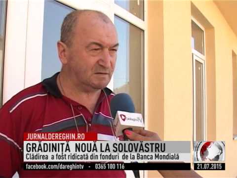 GRĂDINIŢĂ  NOUĂ LA SOLOVĂSTRU (2015  07 21 )