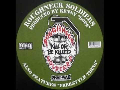 Roughneck Soldiers - Kill Or Be Killed (instrumental)