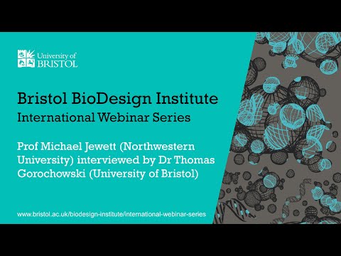 BBI International Webinar Series - Professor Michael Jewett (Northwestern University)