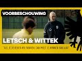 VOORBESCHOUWING | ? Letsch en Wittek over bekerduel met Ajax