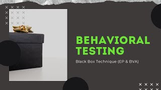 Behavioral Testing