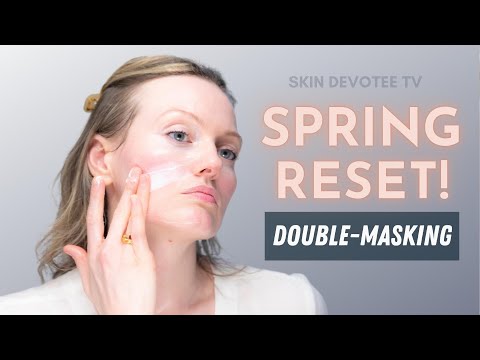 Try This Quick Double-Masking Routine | Spring Skin Reset