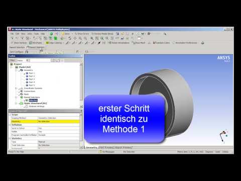 Knoten-basiertes Arbeiten mit Workbench ANSYS 14.5.7