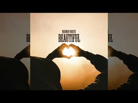 Norman North - Beautiful (Audio)