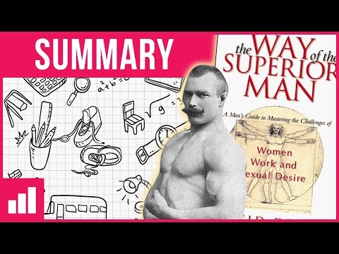 The Way of The Superior Man by David Deida ► Animated Book Summary - How to Be a Man