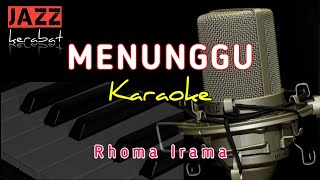 Download lagu KARAOKE MENUNGGU RHOMA IRAMA - COVER | KORG PA50| mp3