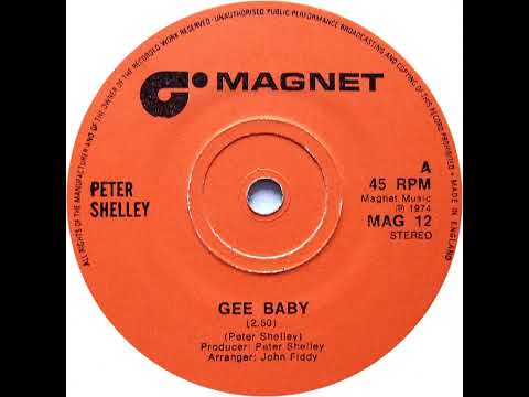 UK New Entry 1974 (201) Peter Shelley - Gee Baby