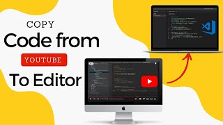 Copy the Code directly from YOUTUBE TUTORIAL to CODE EDITOR | Select Text Extension