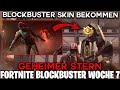 *BLOCKBUSTER SKIN bekommen!* BLOCKBUSTER Woche 7 ⭐ GEHEIMER Battle Pass STERN | Fortnite Woche 7 *BLOCKBUSTER SKIN bekommen!* BLOCKBUSTER Woche 7 ⭐ GEHEIMER Battle Pass STERN | Fortnite Woche 7