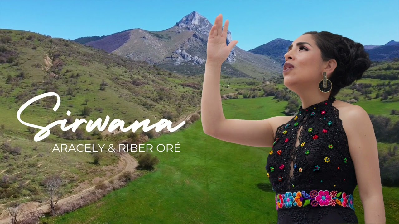 SIRWANA | ARACELY & RIBER ORÉ