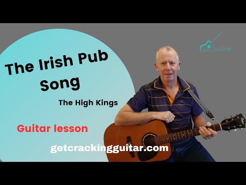 How to play The Irish Pub Song - Guitar lesson. Songs popular in Ireland.