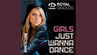 Girls Just Wanna Dance (Burnett & Cooper Remix)