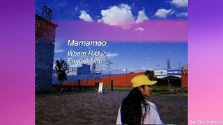 where R U // mamamoo english lyric // aesthetic