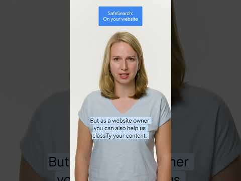 Optimizing for Google SafeSearch: Key steps for website owners