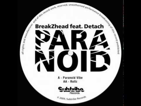 Breakzhead And Detach - Paranoid Vibe (Original Mix)