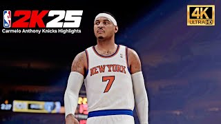 NBA 2K25 | Carmelo Anthony NY Knicks Highlights