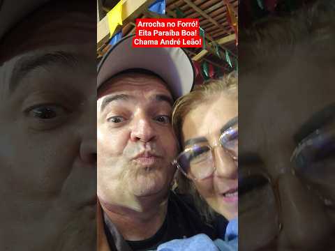 André Leão Dançando Forró C/Graciete na Casa de Barro em Pocinhos-PB,Show C/Roberto Silva,06/02/2026