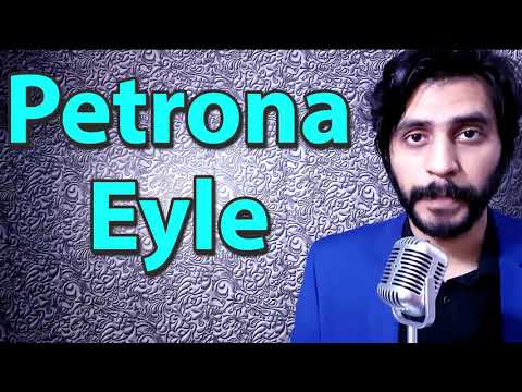 How To Pronounce Petrona Eyle