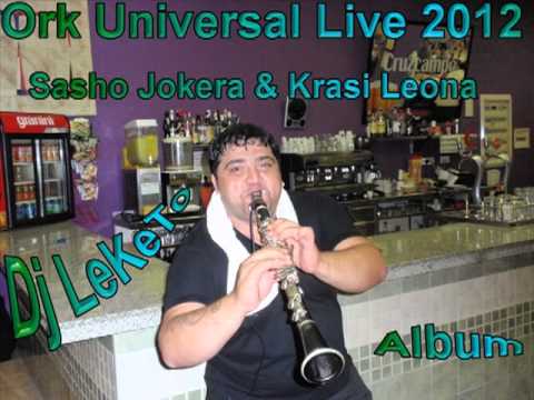 Ork Universal & Krasi Leona Tallava Live 2012 Dj LeKeTo